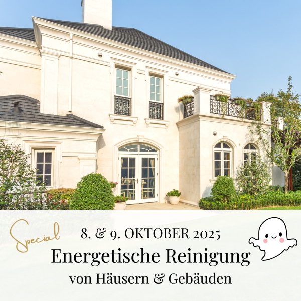 Onlinekurs Energetische Hausreinigung 8. & 9. Oktober